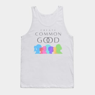 Create Common Good Tank Top